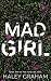 Mad Girl (Mad Girl #1)
