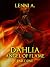 Dahlia: Angel of Flame 1: D...