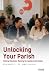 Unlocking Your Parish: Maki...