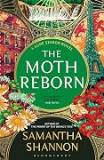 The Moth Reborn
