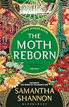 The Moth Reborn