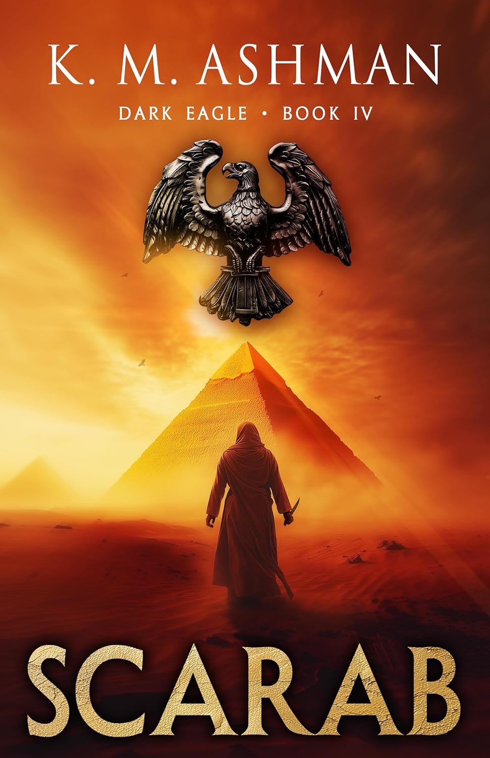 Dark Eagle IV: Scarab (Dark Eagle #4)