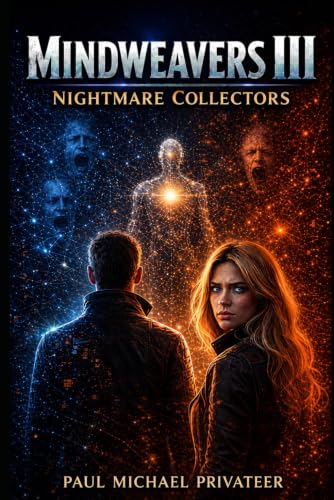 Mindweavers III - The Nightmare Collectors (Paperback)