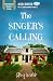 The Singer's Calling by Amy Walsh