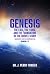 Genesis by Dr. J. Perry Fowler