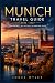 Munich Travel Guide 2026–20...