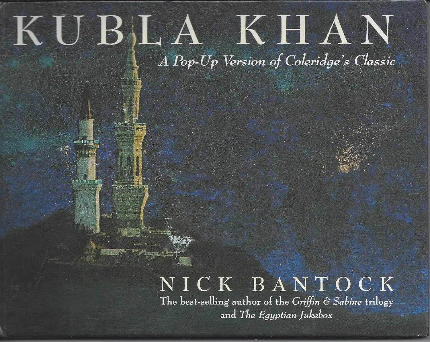 Kubla Khan: A Pop-Up Version of Coleridge's Classic