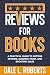 Reviews for Books by Dale L. Roberts Reviews for Books by Dale L. Roberts