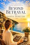 Beyond Betrayal: ...