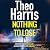 Nothing to Lose: A British ...