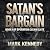 Satan's Bargain: Operation ...