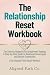 The Relationship Reset Work...
