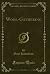 Wool-Gathering (Classic Reprint)
