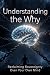 Understanding The Why: Recl...
