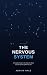 The Nervous System: A Compl...