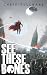See These Bones (German Edition) (The Post-Break World: The Murder of Crows (German Edition) 1)