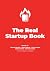 The Real Startup Book: Find...