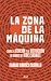 La zona de la máquina. Sobre la atención y la distracción en ... by Carlos Cortés