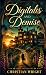 Digitalis and Demise  (A Jo...