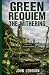 Green Requiem: The Withering