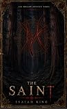 The Saint by Isaiah    King