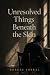 UNRESOLVED THINGS BENEATH THE SKIN by Borges Sobral