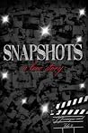 Snapshots, a love...