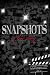 Snapshots, a love story by J. Jermayne
