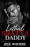Lethal Bratva Dad...