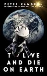 To Live and Die o...