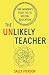 The Unlikely Teacher by Sally Iverson The Unlikely Teacher by Sally Iverson