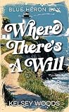 Where There's A Will