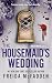 The Housemaid's Wedding