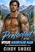Protected by the Wylde Mountain Man: A Steamy Instalove Romance (Wylde Mountain Heat Book 2)
