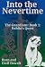 Into the Nevertime by Cecil Dewalt