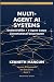Multi-Agent AI Systems: Orc...