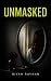 Unmasked (The Unseen Series...