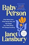 Baby Person: What...