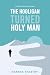 The Hooligan turned Holy Man