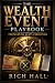 The Wealth Event Playbook