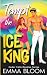 Tempt The Ice King: A Spicy...