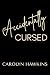 Accidentally Cursed (From A...