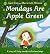 Mondays Are Apple Green