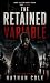 The Retained Variable: A British Espionage Thriller