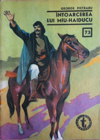 Întoarcerea lui Miu-Haiducu 1 (Colectia Clubul Temerarilor #73)