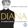 Diana: Su verdade...