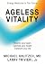Ageless Vitality: Reignite ...