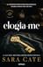 Elogia-me (Salacious Players Club, #1)