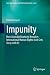 Impunity: How Australia Rou...