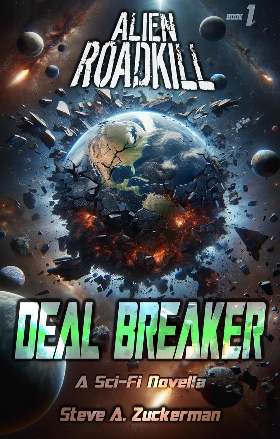 Dealbreaker (Alien Roadkill #1)